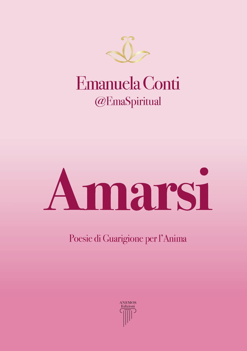 Amarsi. Poesie di guarigione per l’anima