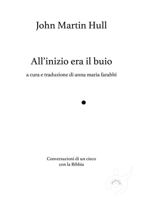 All'inizio era il buio, Conversazioni di un cieco con la Bibbia