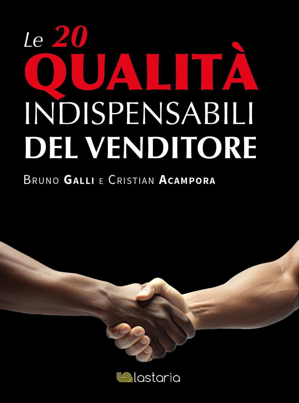 20 qualità indispensabili del venditore