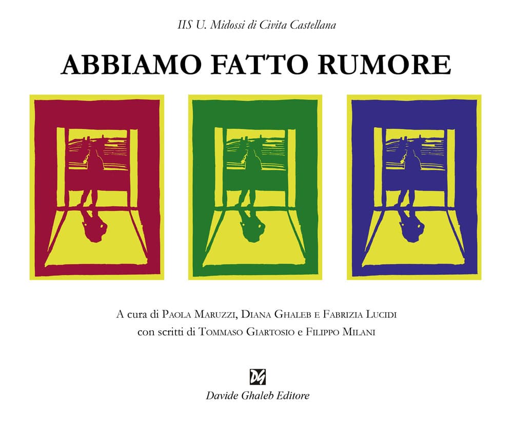 Abbiamo fatto rumore