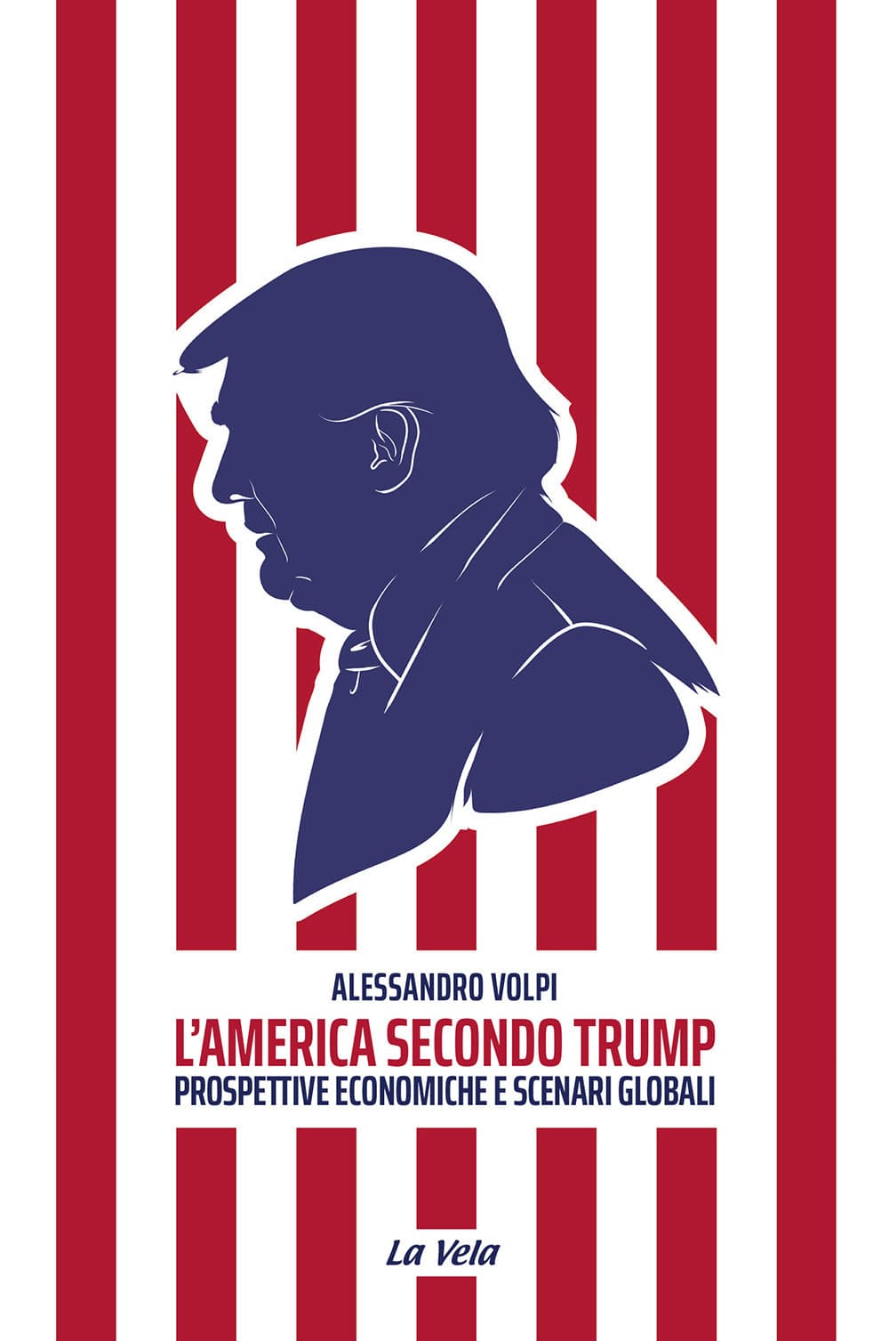 America secondo Trump. Prospettive economiche e scenari globali