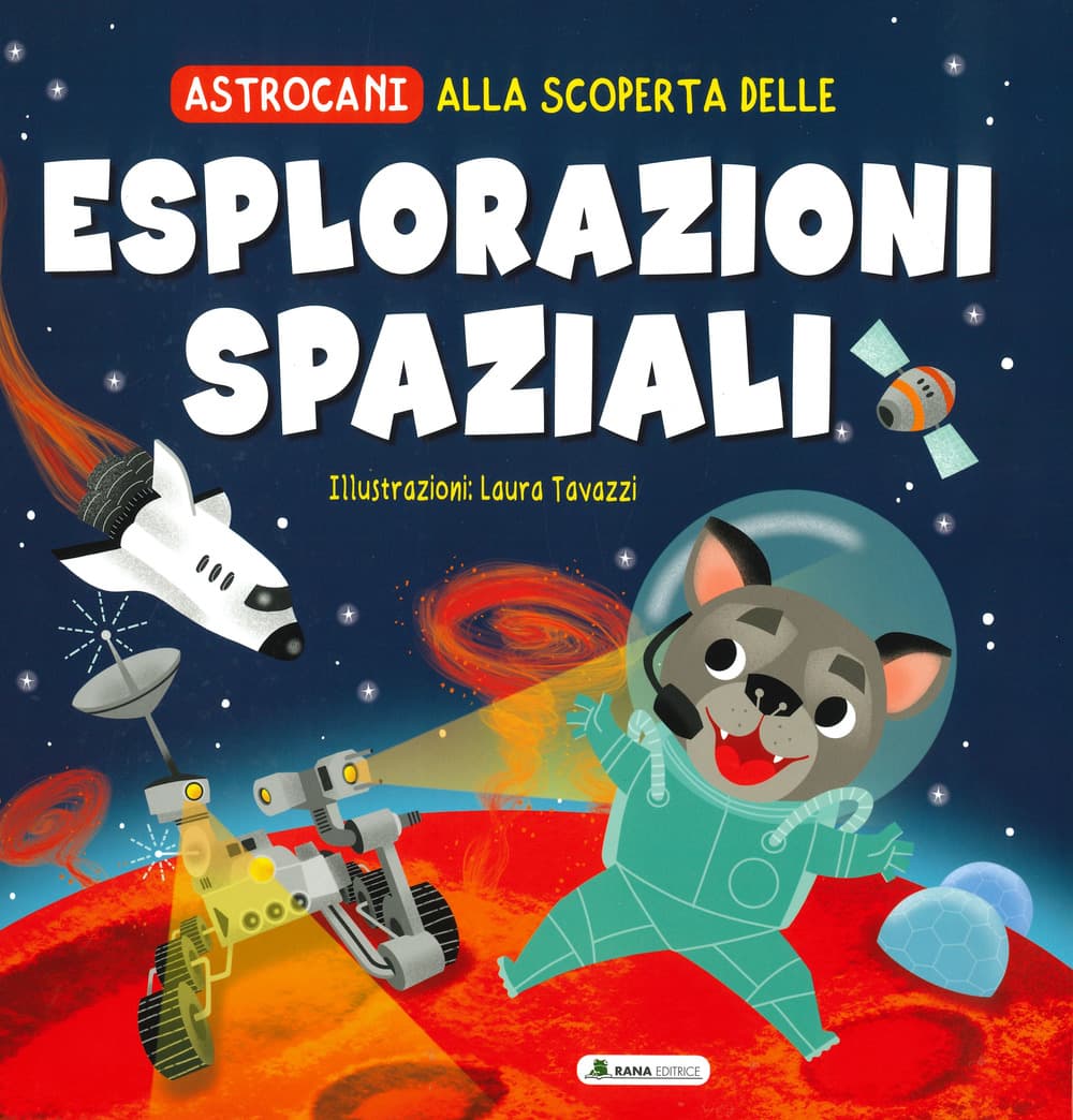 Alla scoperta delle esplorazioni spaziali. Astrocani