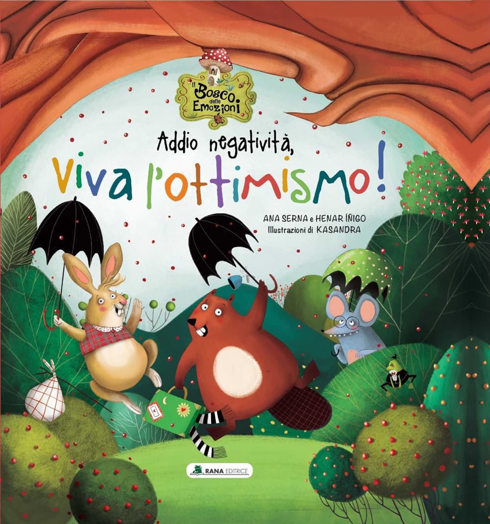 Addio negatività, viva l'ottimismo! Il bosco delle emozioni
