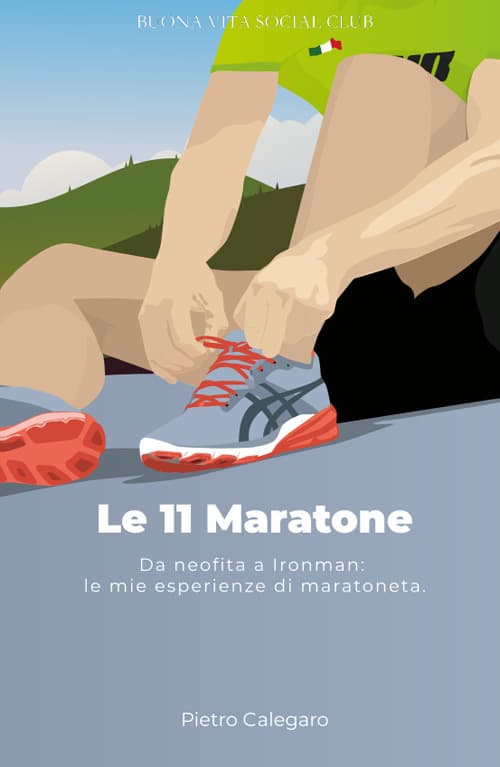 11 maratone. Da neofita a Ironman: le mie esperienze da maratoneta