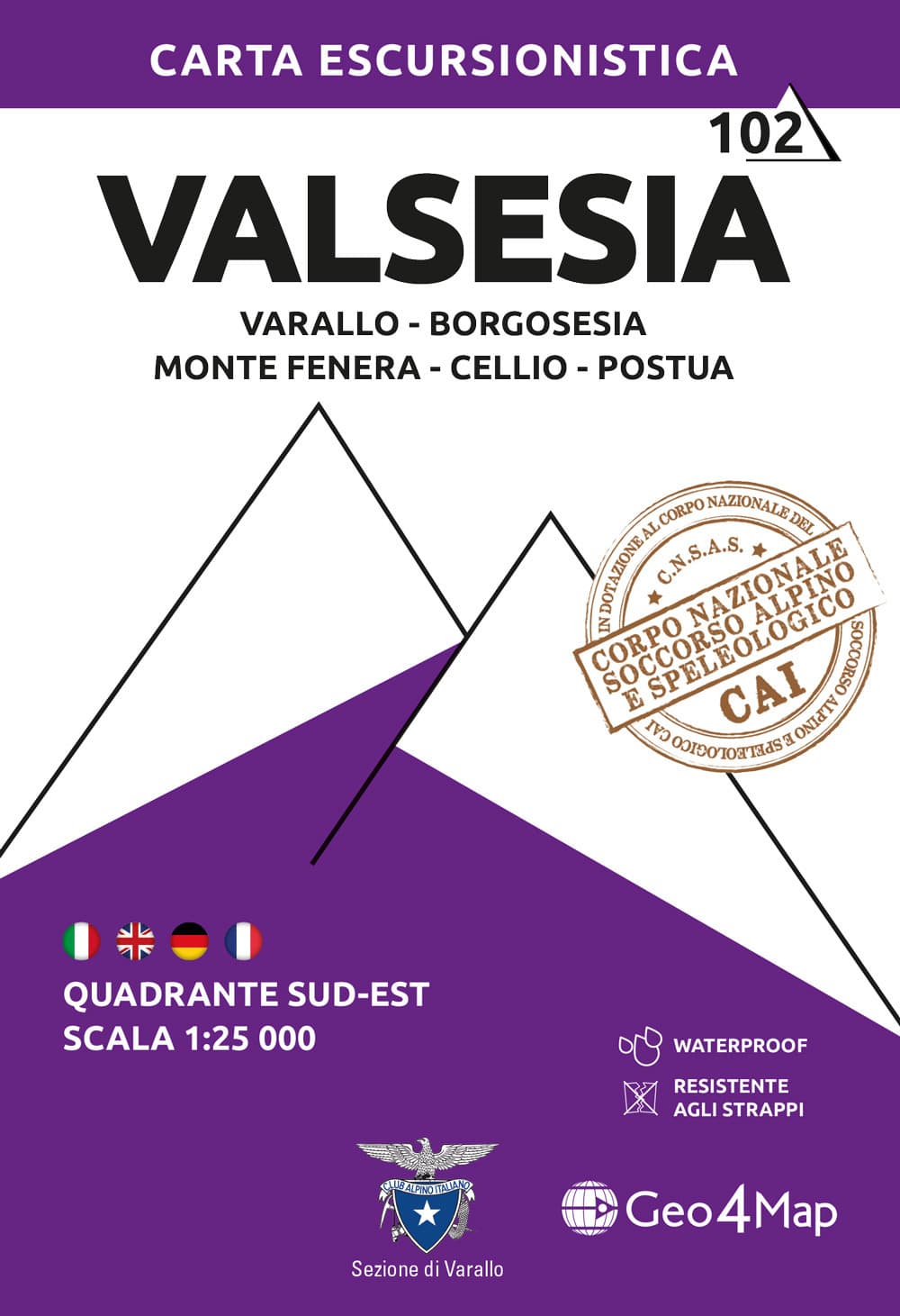 102 Vasesia Quadrante sud-est Varallo - Borgosesia - Monte Fenera - Cellio - Postua. Carta escursionistica 1:25.000