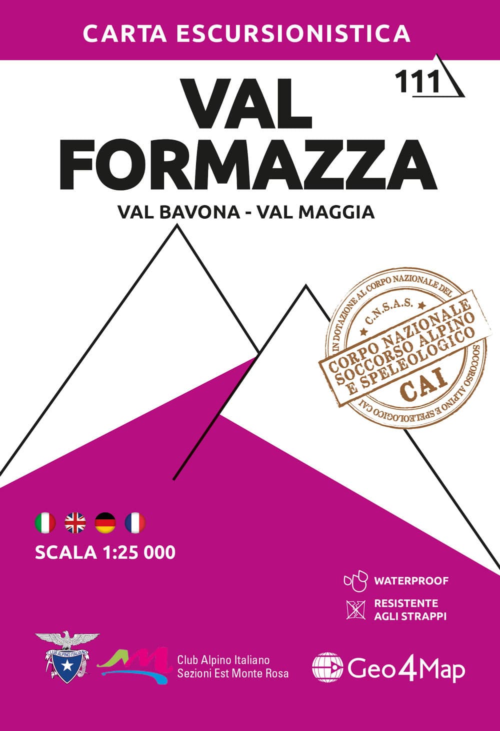 111 Val Formazza. Val Bavona, Val Maggia. Carta escursionistica 1:25.000