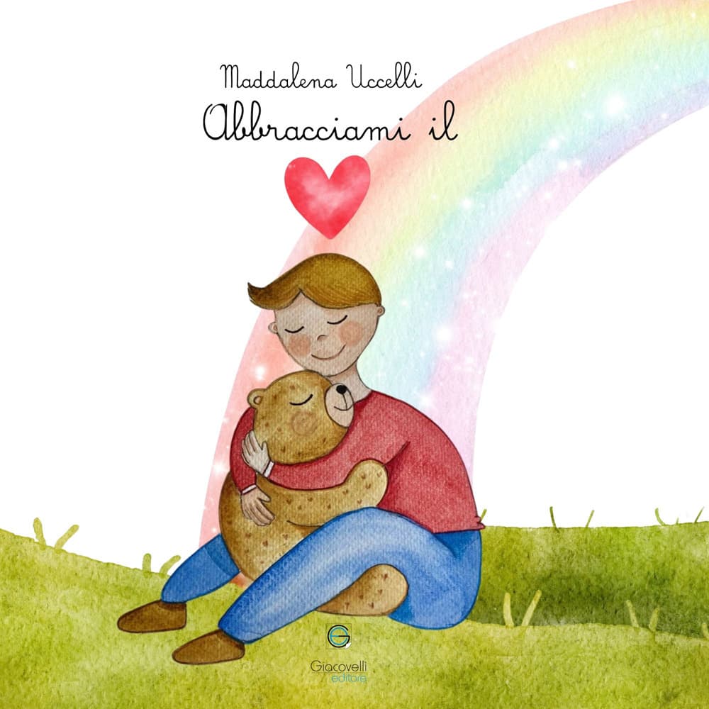 Abbracciami il cuore