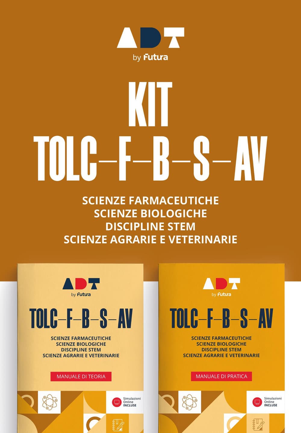 Accademia dei Test. TOLC-F-B-S-AV. Kit di preparazione