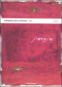 Almanacco dello Specchio 2005. Poesia