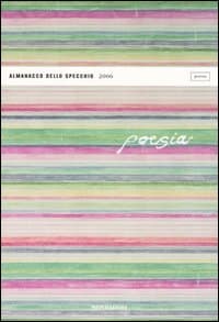 Almanacco dello Specchio 2006. Poesia