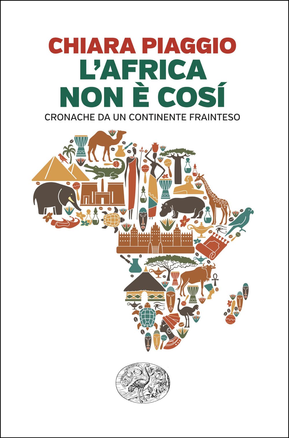 Africa non è così. Cronache da un continente frainteso