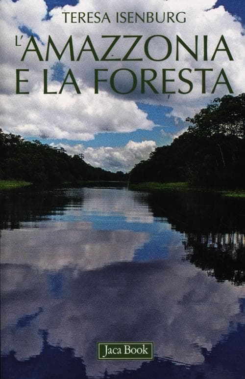 Amazzonia e la foresta
