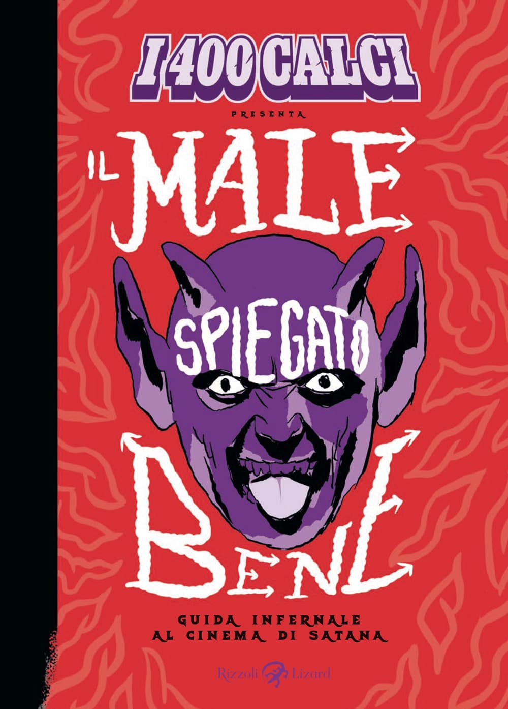 400 calci presenta Il male spiegato bene. Guida infernale al cinema di Satana