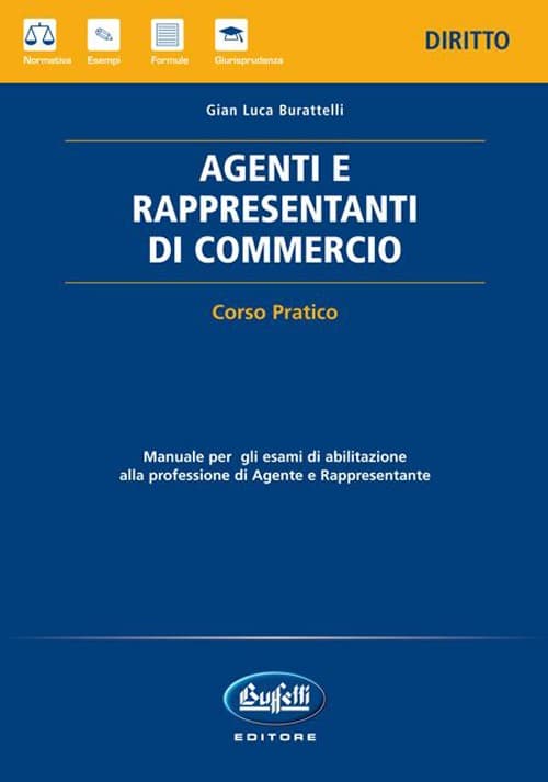 Agenti e rappresentanti di commercio. Corso pratico