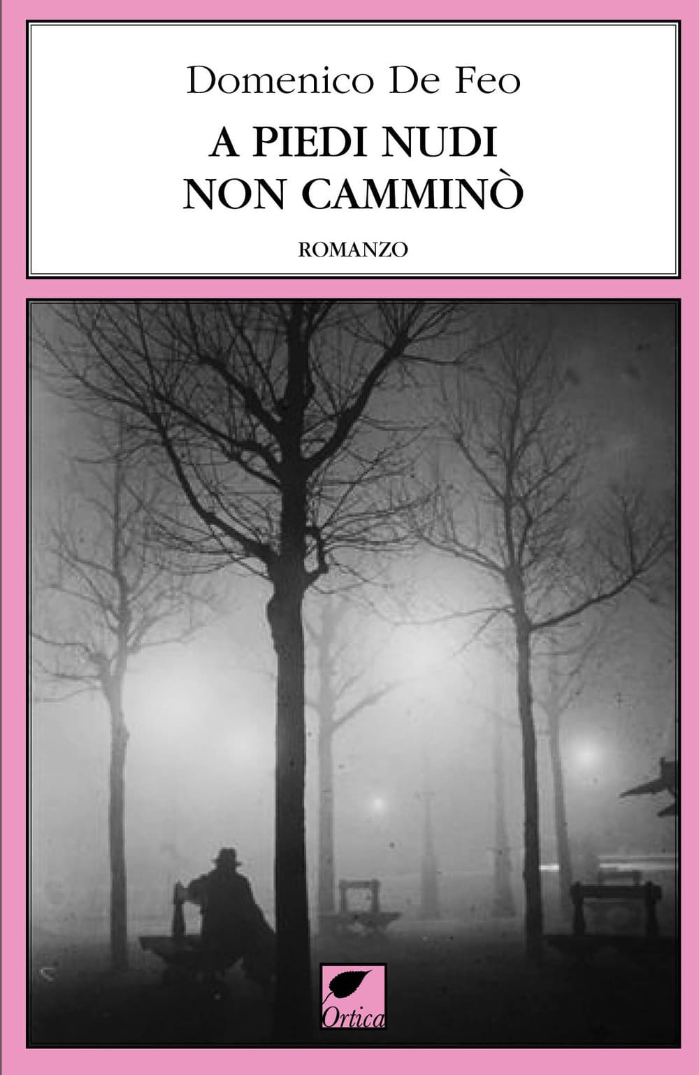 A piedi nudi non camminò