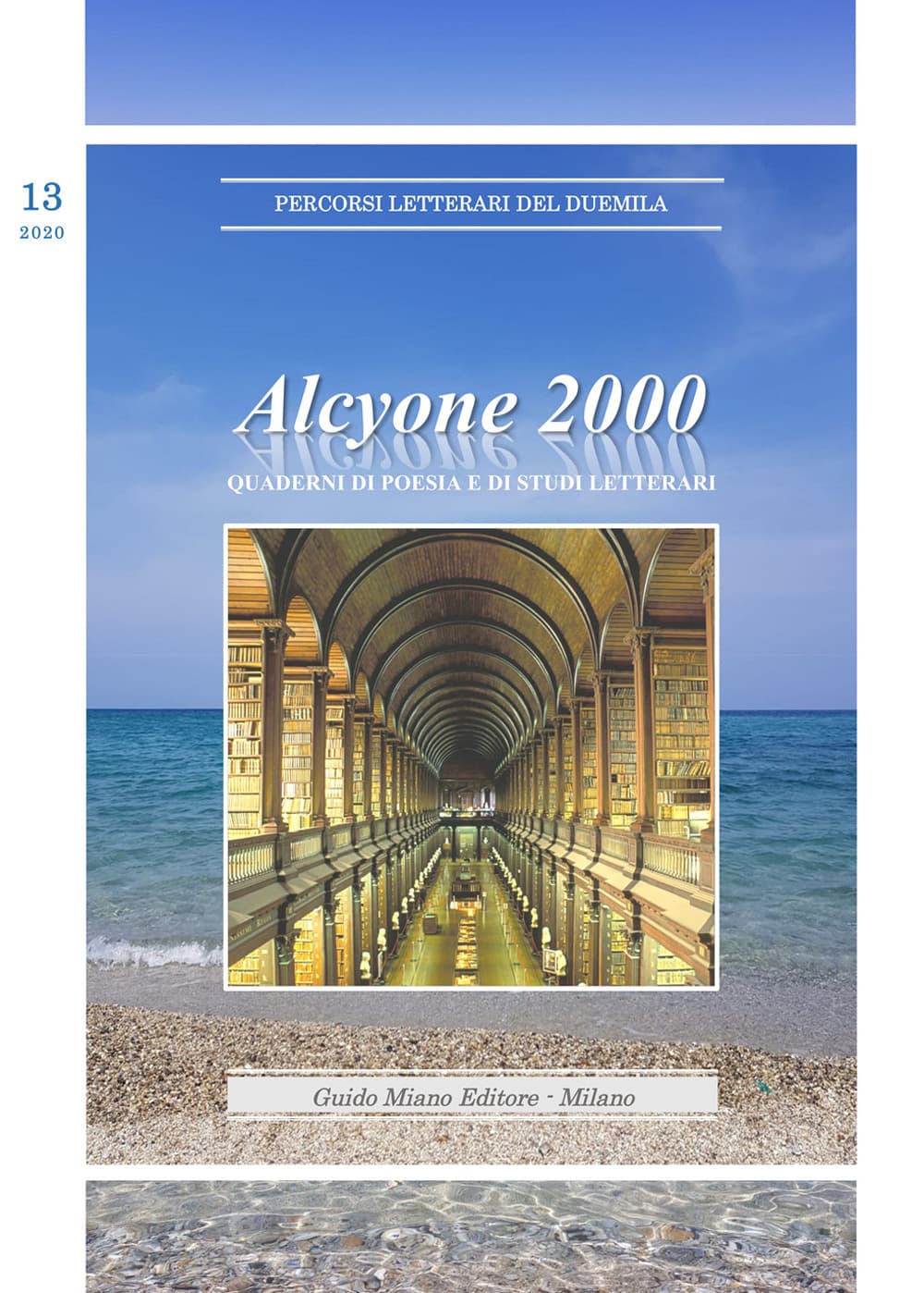 Alcyone 2000. Quaderni di poesia e di studi letterari