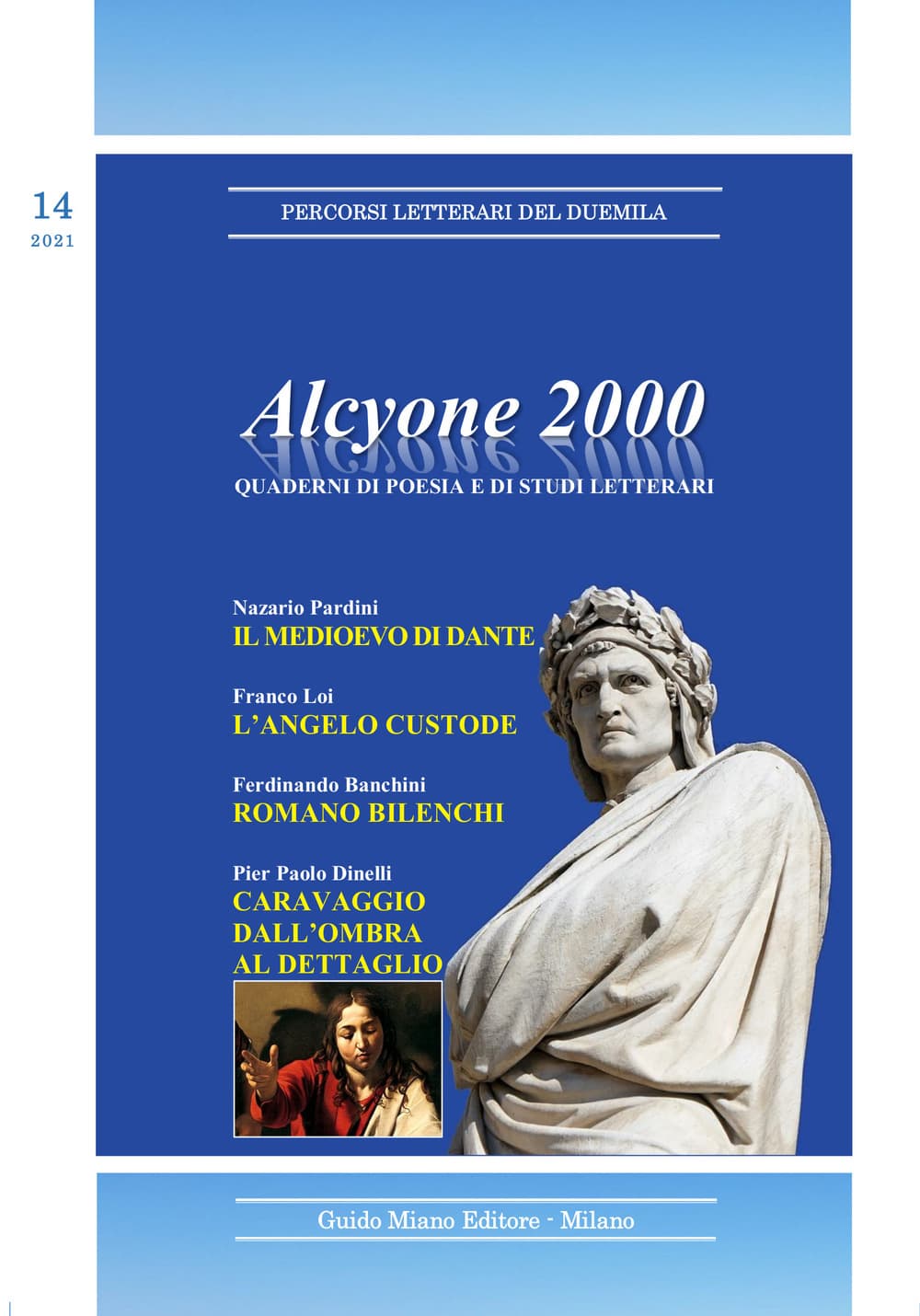 Alcyone 2000. Quaderni di poesia e di studi letterari