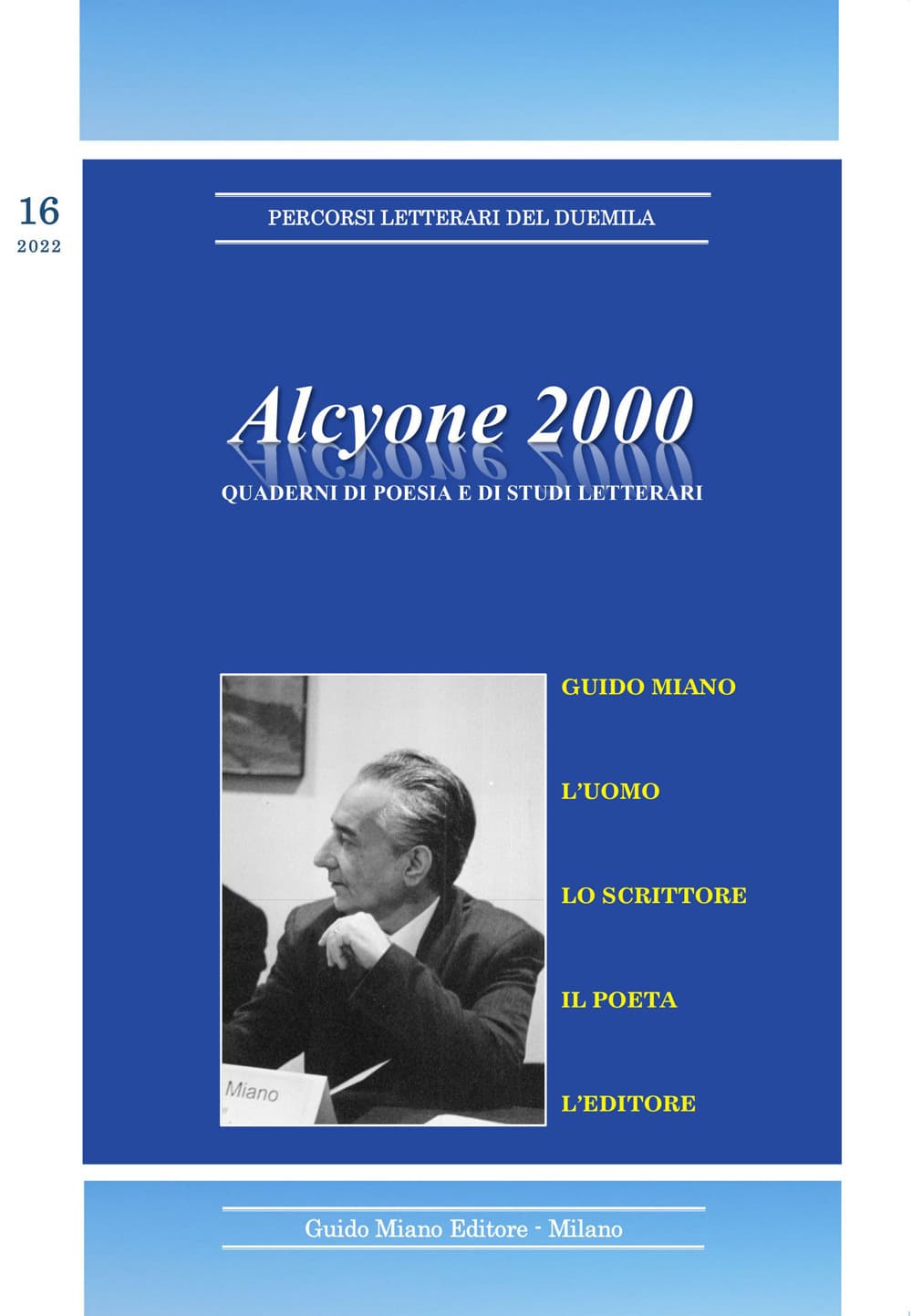 Alcyone 2000. Quaderni di poesia e di studi letterari