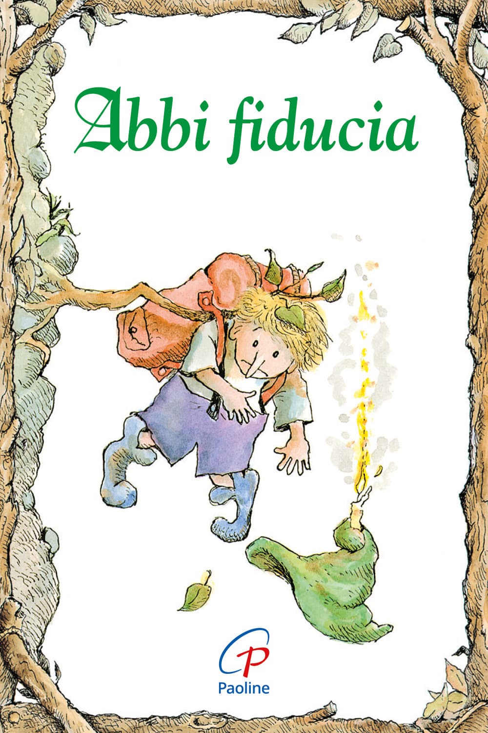 Abbi fiducia