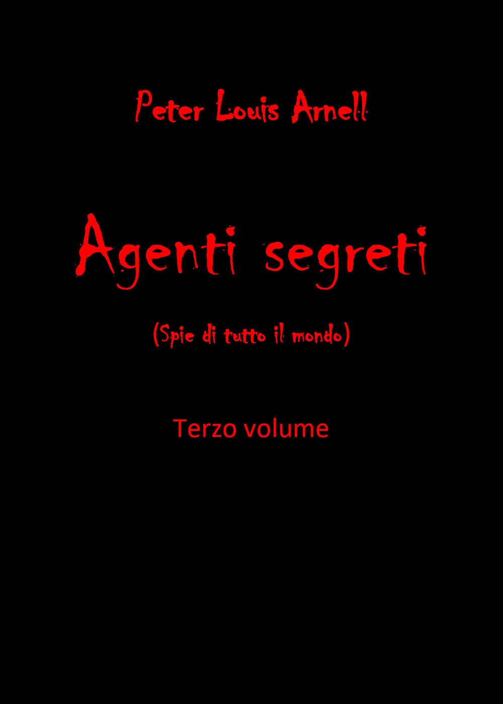 Agenti segreti (spie di tutto il mondo)