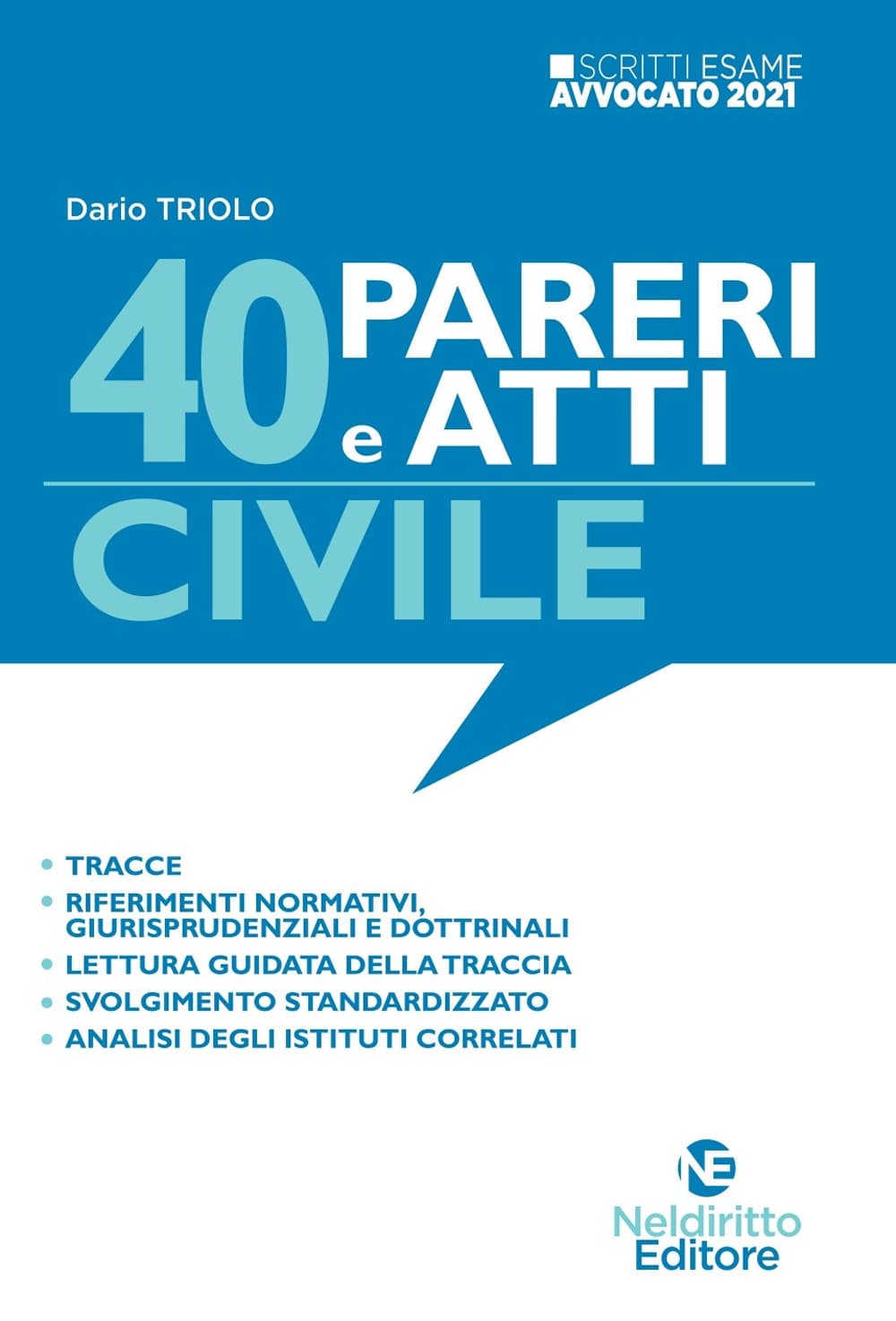 40 pareri e atti. Penale