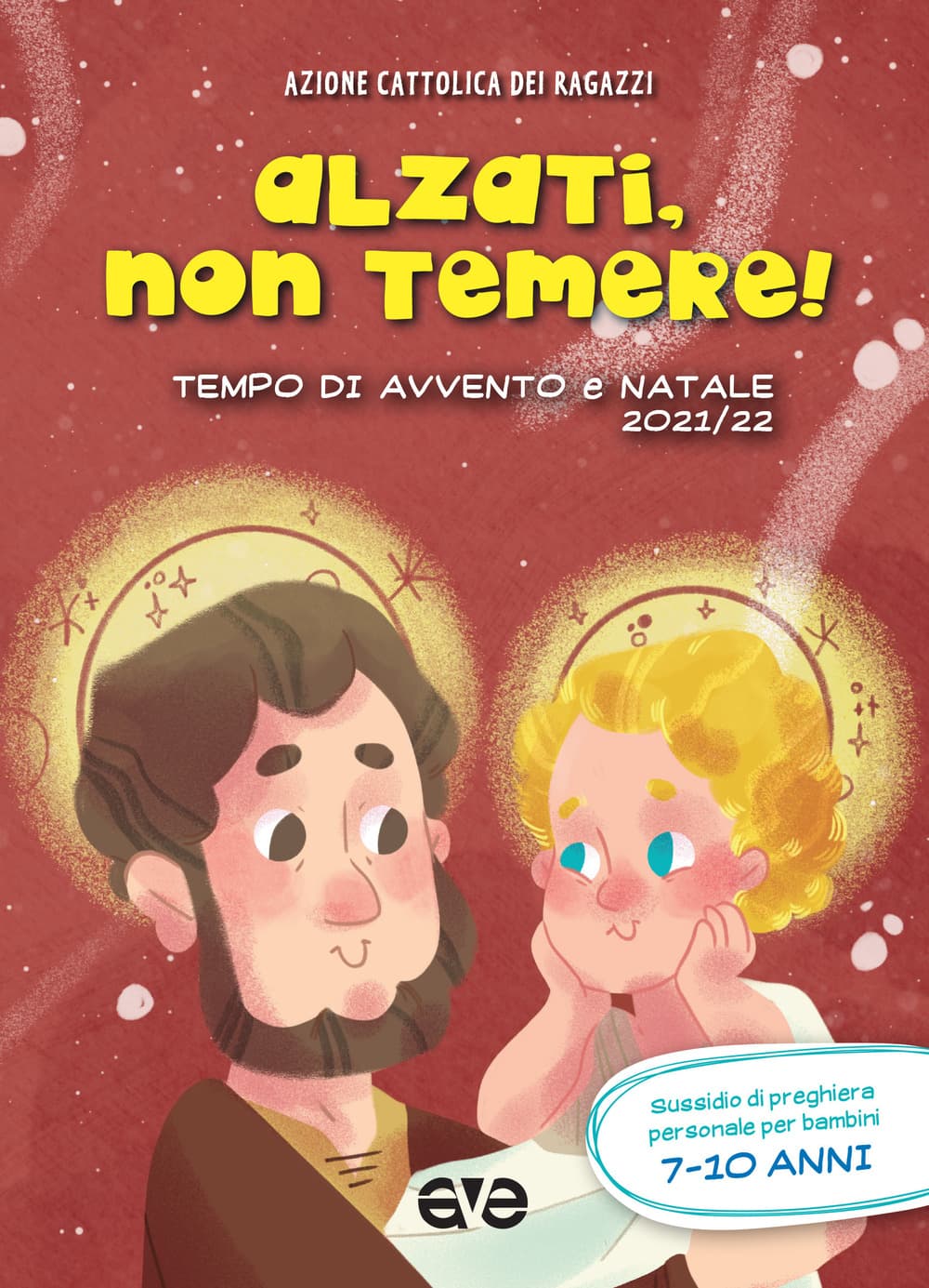 Alzati, non temere! Avvento e Natale 2021/22