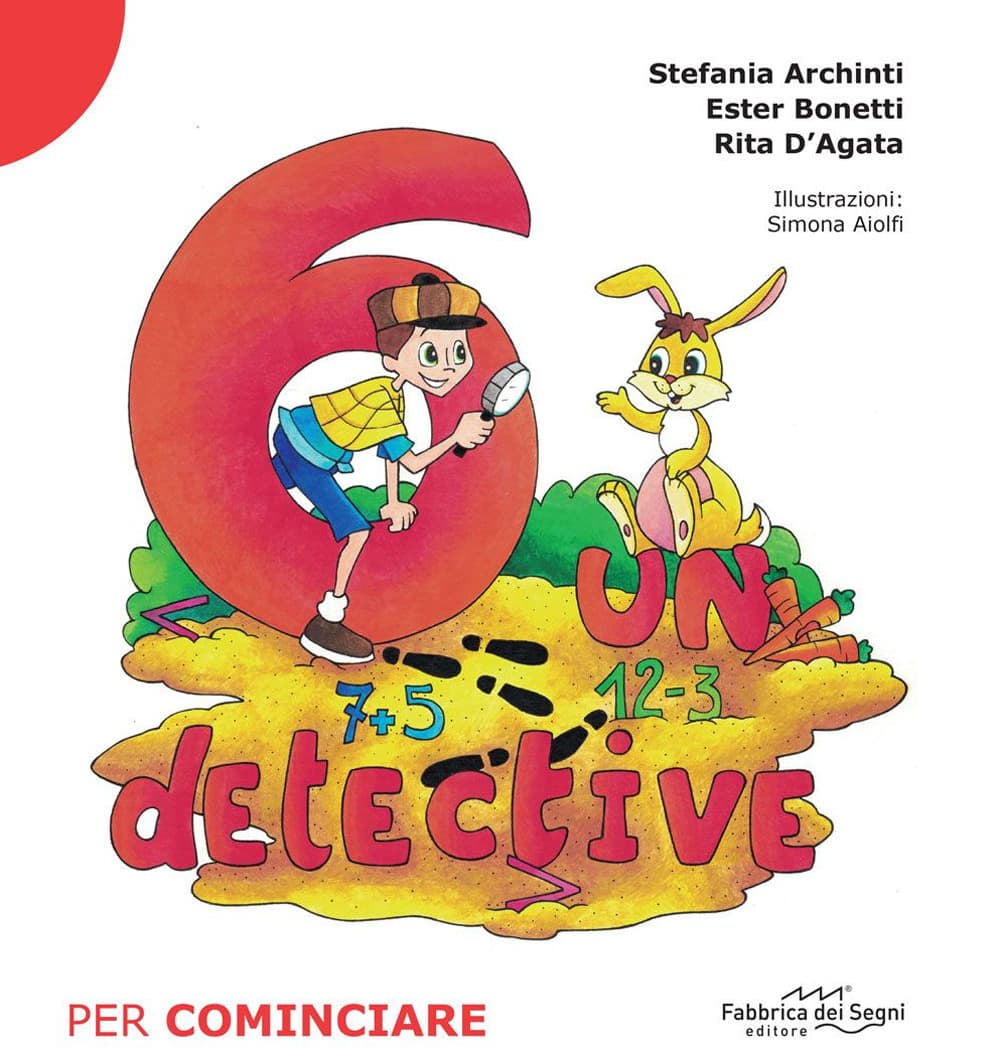 6 un detective. Per cominciare
