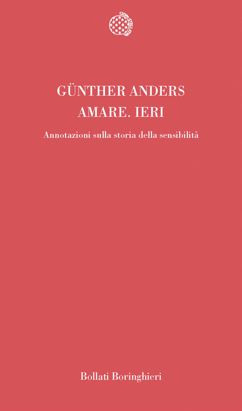 Amare ieri. Annotazioni sulla storia della sensibilità