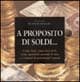 A proposito di soldi