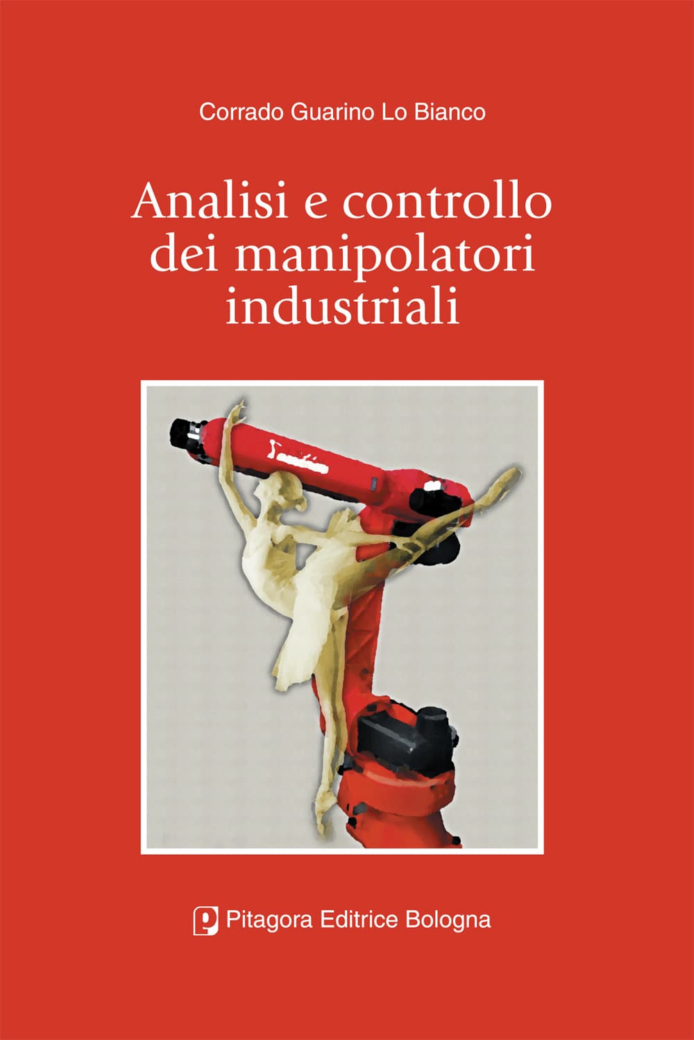 Analisi e controllo dei manipolatori industriali
