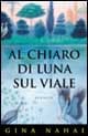 Al chiaro di luna sul viale