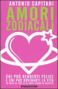 Amori zodiacali. Chi può renderti infelice e chi può rovinarti la vita in base al tuo (e suo) segno di nascita