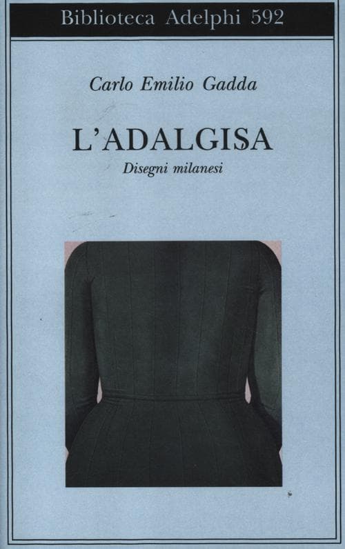 Adalgisa. Disegni milanesi
