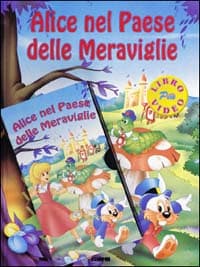 Alice nel paese delle meraviglie