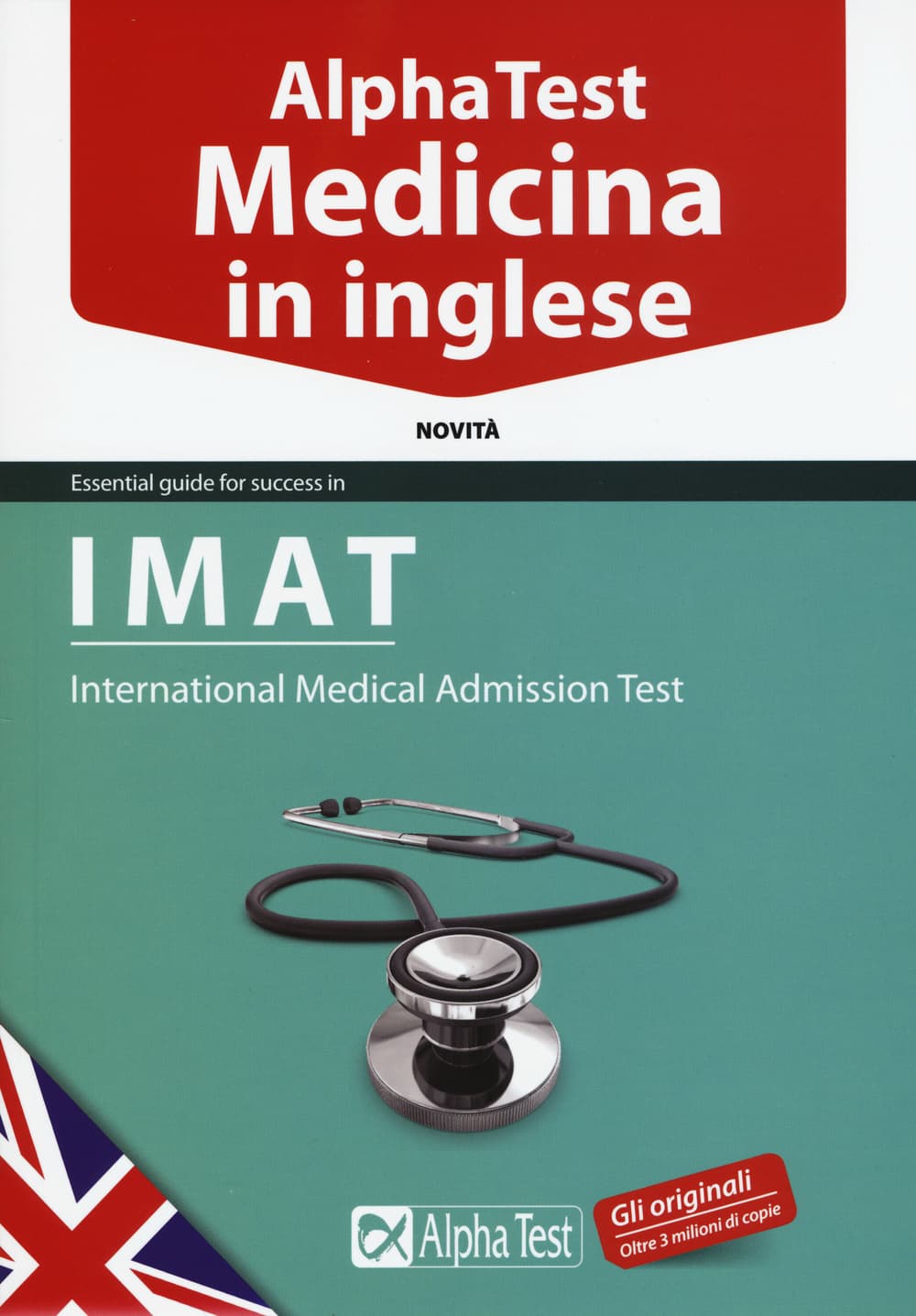 Alpha Test. Medicina in inglese. IMAT international medical admission test