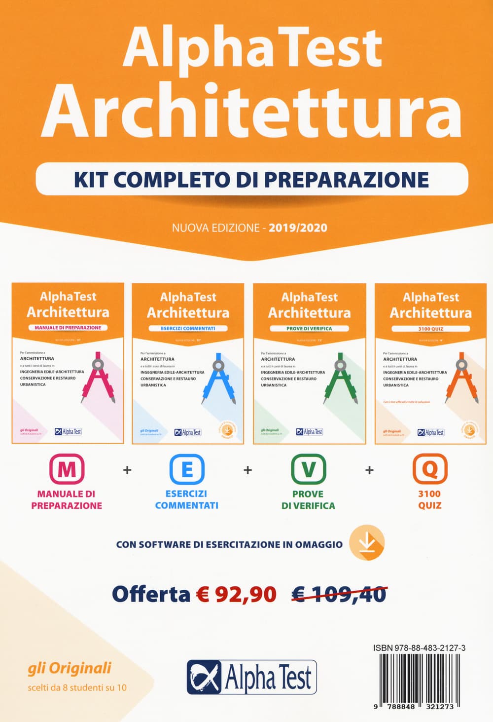 Alpha Test Architettura. Kit di preparazione. Per l'ammissione a tutti i corsi di laurea in Architettura e Ingegneria Edile-Architettura, Scienze dell'architettura