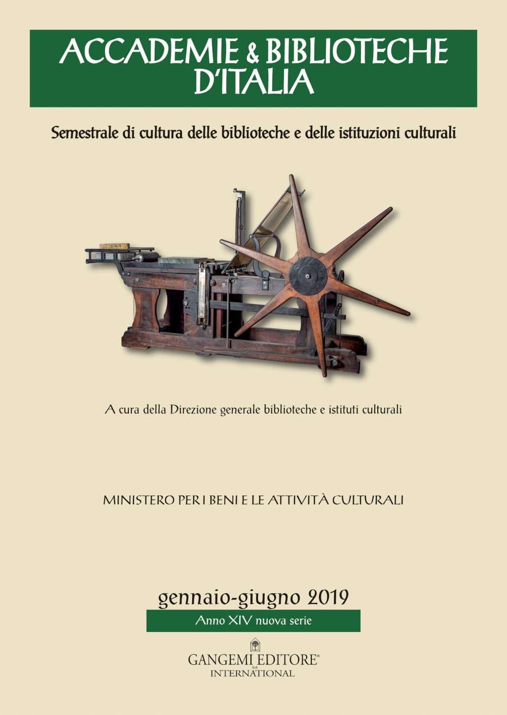 Accademie & biblioteche d'Italia. Semestrale di cultura delle biblioteche e delle istituzioni culturali
