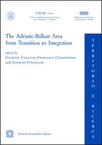 Adriatic Balkan area from transition to integration