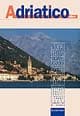 Adriatico. Rivista quadrimestrale di politiche, territori, culture