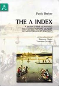 A index. A method for measuring the environmental quality of mediterranean lagoons