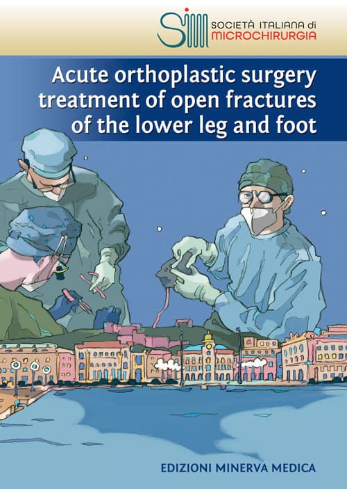 Acute orthoplastic surgery treatment of open fractures of the lower leg and foot