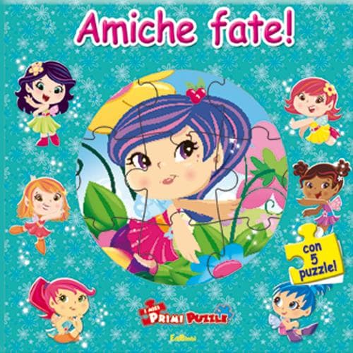 Amiche fate!