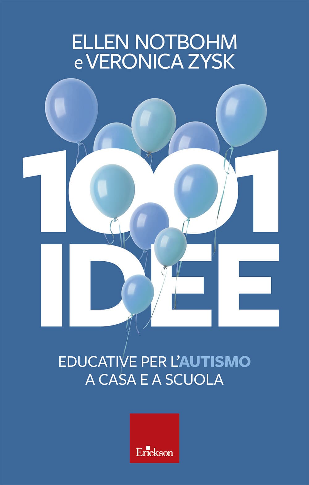1001 idee educative per l'autismo a casa e a scuola
