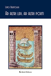 Ad altri lidi, ad altri porti