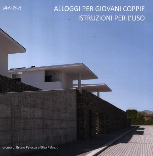 Alloggi per giovani coppie. Istruzioni per l'uso