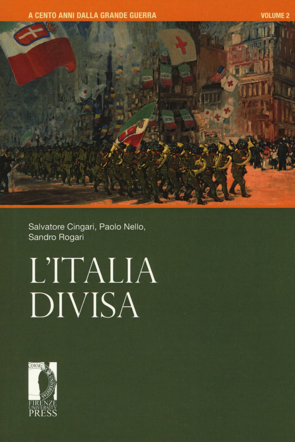 A cento anni dalla grande guerra