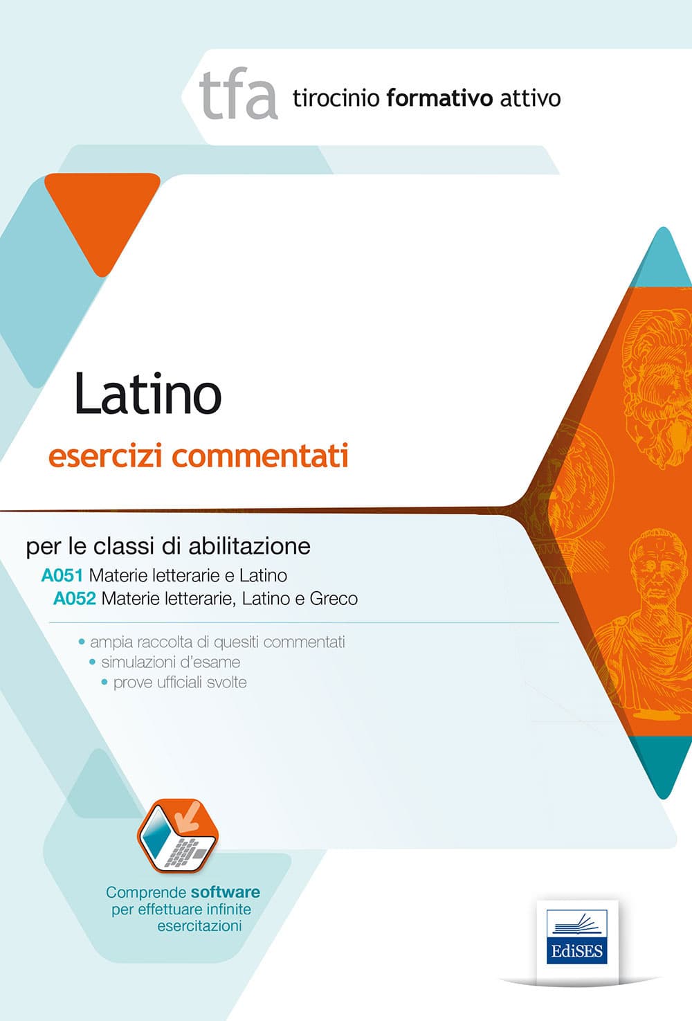 2/A TFA. Latino. Esercizi commentati per le classi A051 e A052