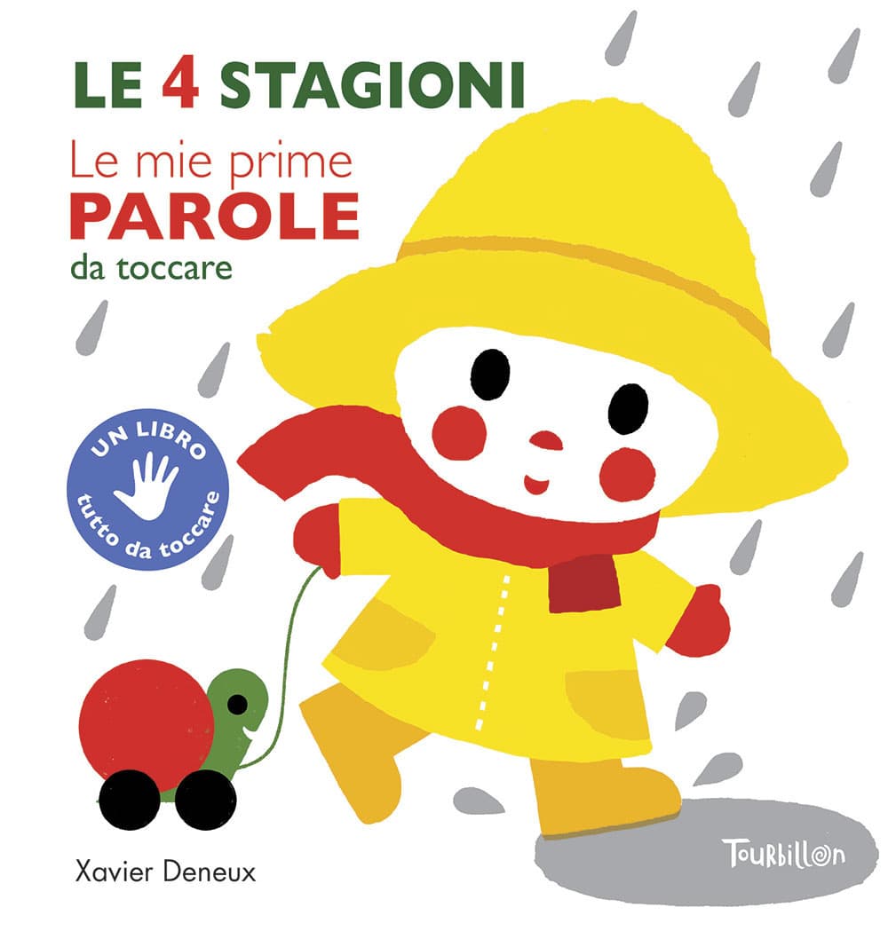 4 stagioni. Le mie prime parole da toccare
