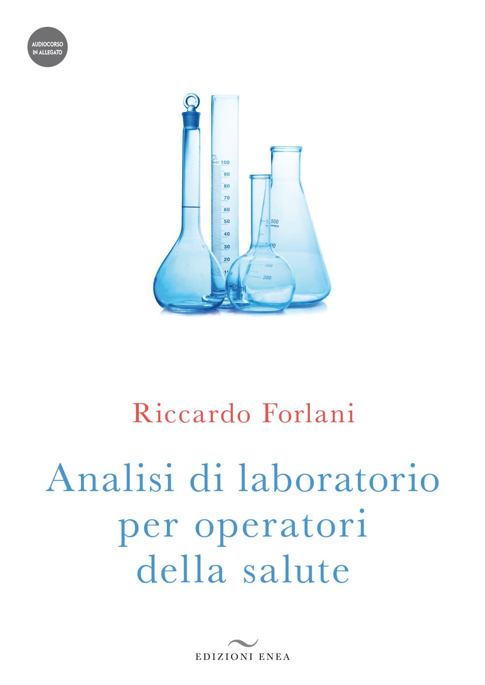 Analisi di laboratorio per operatori della salute