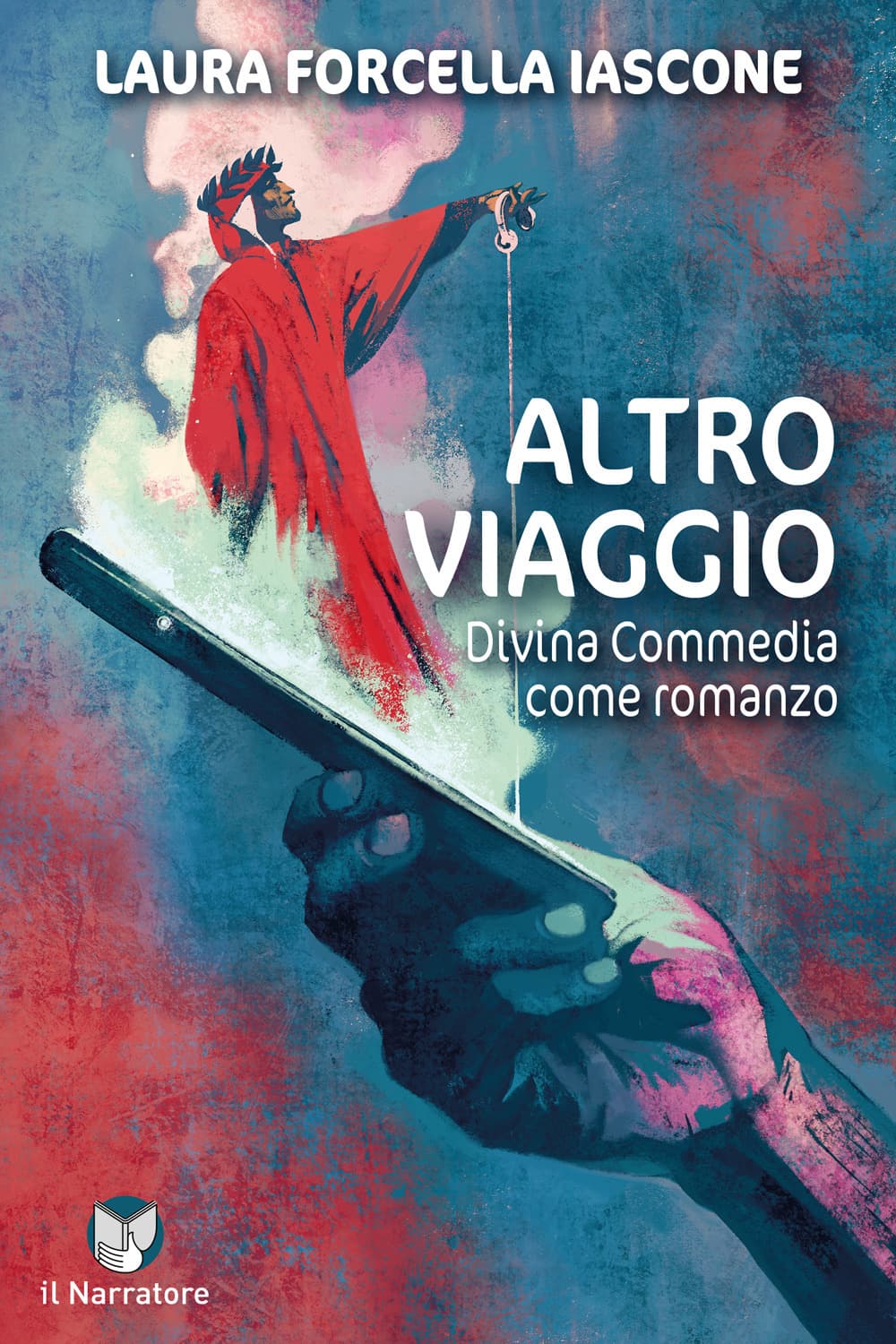 Altro viaggio. Divina Commedia come romanzo